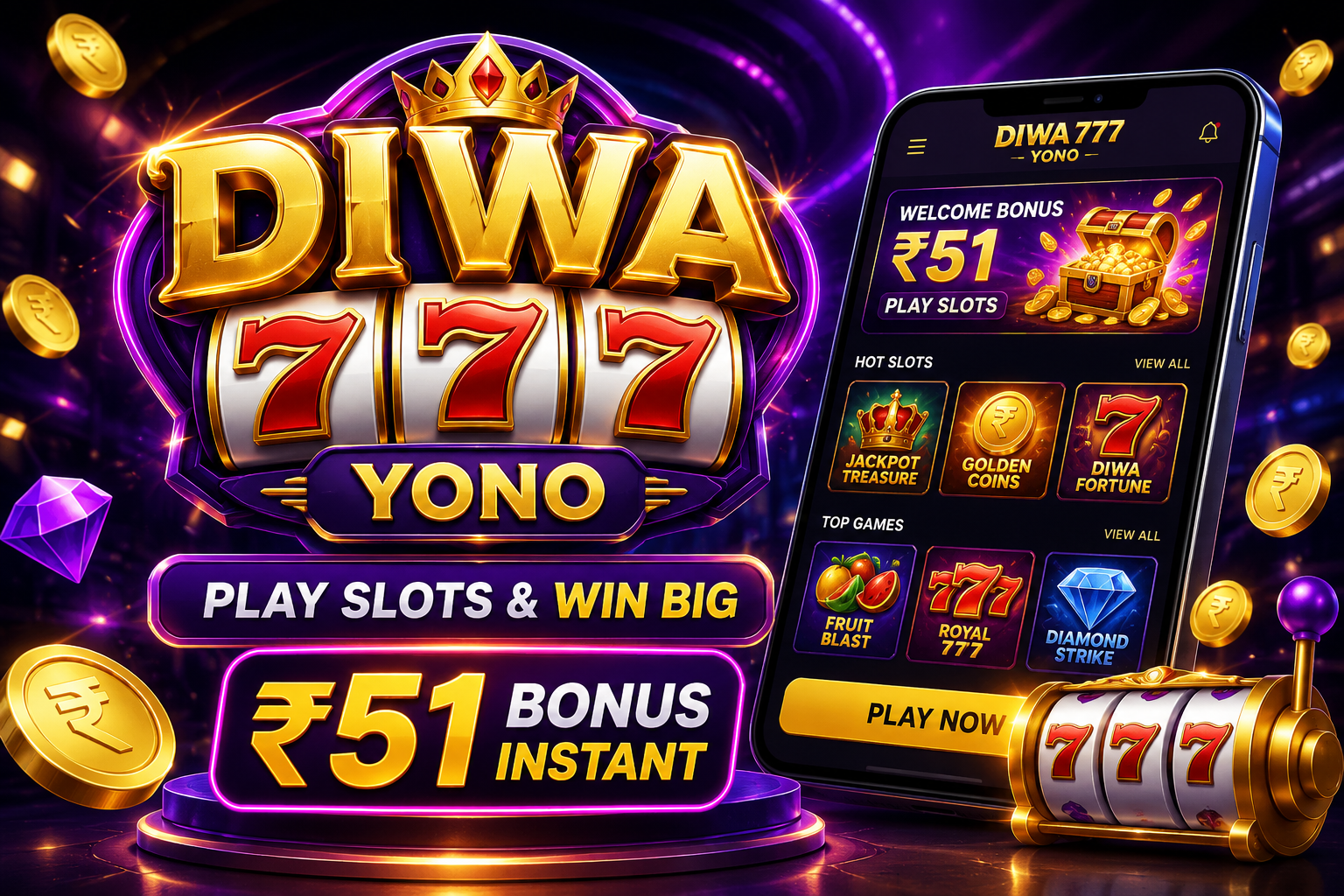 Diwa 777 (Yono) APK Download – ₹51 Bonus Play Slots